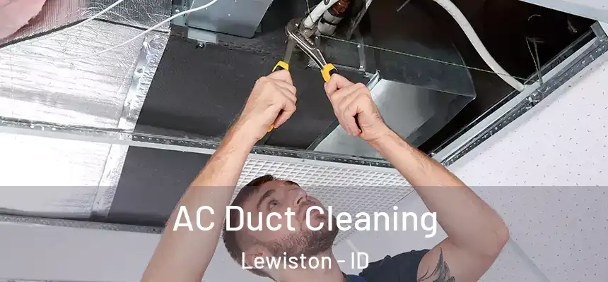  AC Duct Cleaning Lewiston - ID