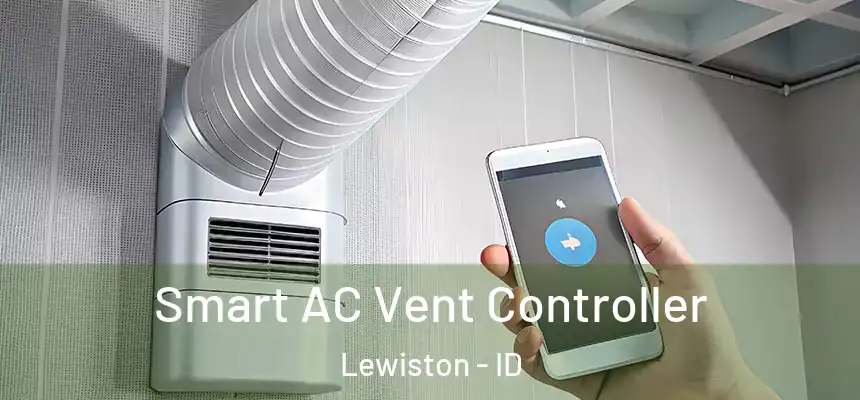  Smart AC Vent Controller Lewiston - ID